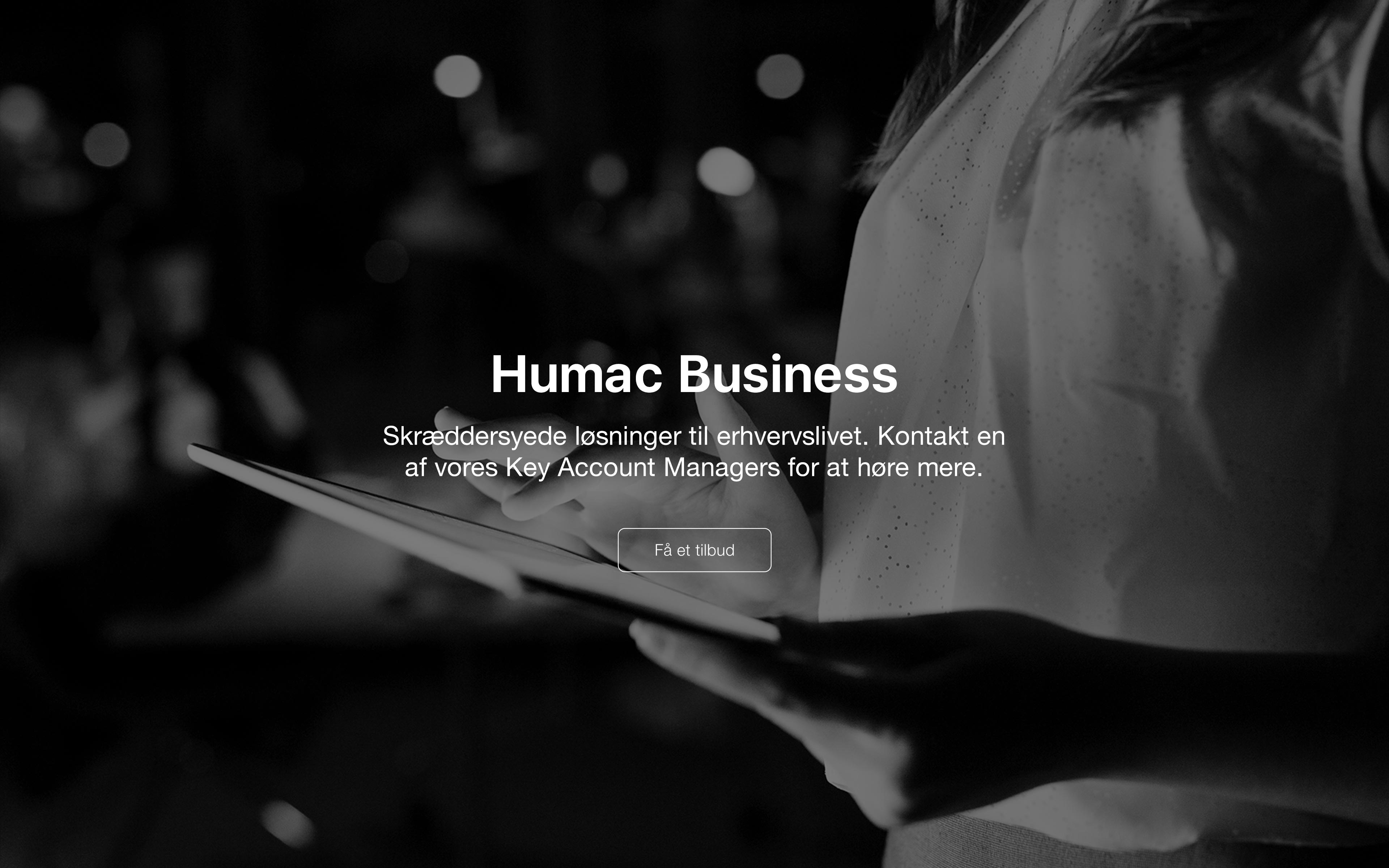Humac Business - Få et tilbud til dit firma